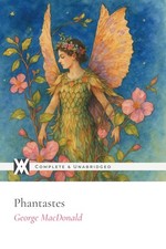 Phantastes: With 25 Illustrations