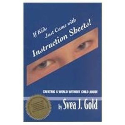 If Kids Just Came with Instruction Sheet..., Gold, Svea