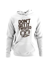 Don’t Get It Twisted Pretzel Women's Hoodie