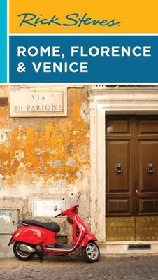 Rick Steves Rome, Florence & Venice, Paperback by Steves, Rick; Openshaw, Gen...