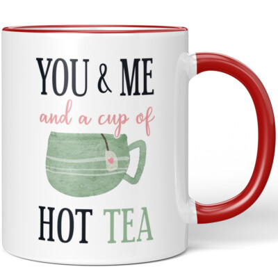 YOU & ME and a cup of HOT TEA 10001008313
