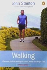Walking: A Complete Guide to Walking for Fitness, Health and - VERY GOOD