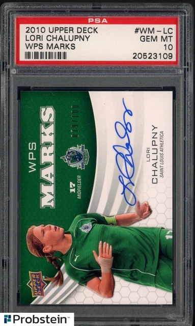 2010 Upper Deck Soccer WPS Marks Lori Chalupny AUTO 79/100 PSA 10 GEM MINT