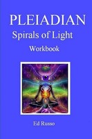 Ed Russo | Pleiadian Spirals Of Light | Taschenbuch | Englisch (2013) | Workbook