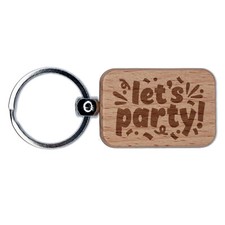 Let's Party Engraved Wood Rectangle Keychain Tag Charm