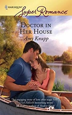 Doctor in Her House Perfect Amy Knupp