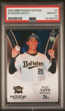 Kyosuke Saito 2023 BBM Rookie Edition PSA 10 GEM MINT Orix Buffaloes RC NPB
