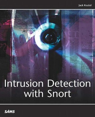 Intrusion Detection with Snort,Jack Koziol