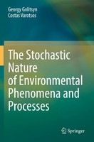 Georgy Golitsyn (U. A.) | The Stochastic Nature Of Environmental Phenomena...