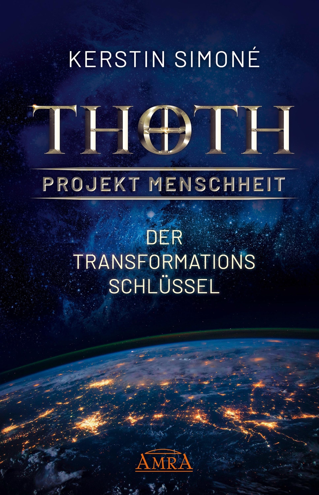 Thoth - Projekt Menschheit: Der Transformationsschlüssel, Kerstin
