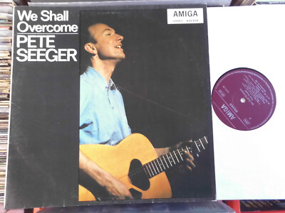 PETE SEEGER  DDR AMIGA LP: WE SHALL OVERCOME (1978, 845038)