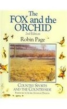 The Fox and the Orchid by Robin Page Hardback Book The Cheap Fast Free Post