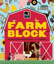 Farmblock (An Abrams Block Book) by Christopher Franceschelli (English) Board Bo