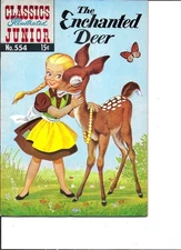 Classics Illustrated  Junior  #554  The Enchanted Deer   1st print