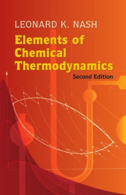 Elements of Chemical Thermodynamics - Paperback NEW Leonard Kollend September 20