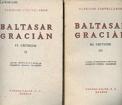 Der Kritiker Bände II und III (2 Bände) - Gracian Baltasar, Corre