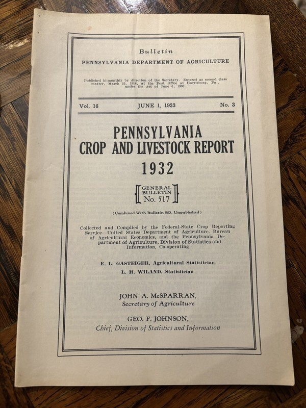 1932 Pennsylvania Crop and Livestock Report General Bulletin No. 517