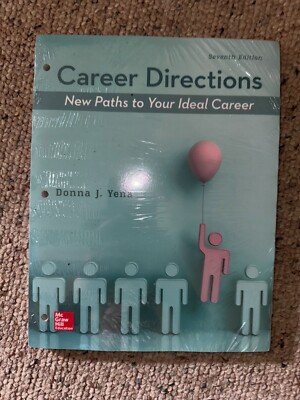 Career Directions: New Paths to Your Ideal Career by Donna J. Yena (2019, Trade