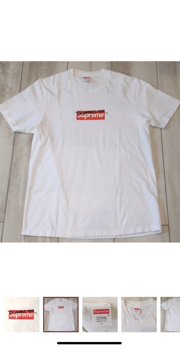 Supreme Box Logo “Too Broke for Supreme” - Large | eBay Supreme Box Logo “Too Broke for Supreme” - Large | eBay