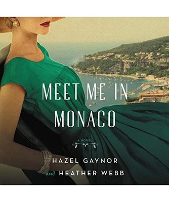 Meet Me in Monaco, Gaynor, Hazel