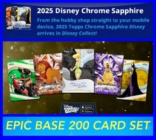 DISNEY CHROME SAPPHIRE 2025 EPIC 200 CARD SET-TOPPS DISNEY COLLECT