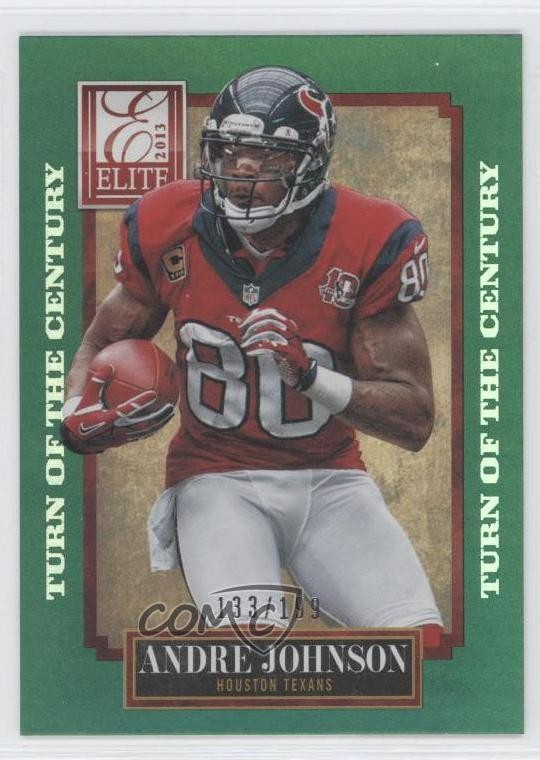 2013 Panini Elite Turn of the Century 133/199 Andre Johnson #41 HOF 6r2