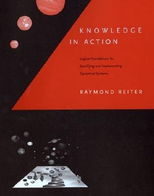 Knowledge in Action: Logical Foundations for Specifying and Implementing: Used