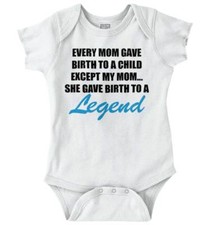 My Mom Gave Birth To A Legend Shower Gift Newborn Baby Boy Girl Infant Romper