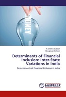 Determinants Of Financial Inclusion: Inter-State Variations In India Taschenbuch