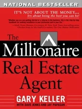 The Millionaire Real Estate Agent by Keller, Gary; Jenks, Dave; Papasan, Jay