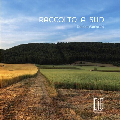 Liuzzi Fumarola Puntillo - Raccolto a Sud [New CD]
