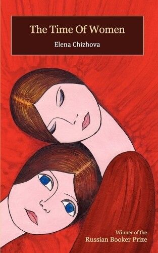 Thumbnail - Elena Chizhova The Time Of Women (taschenbuch)
