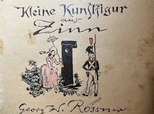 Prof. G.W.Rössner Katalog und 11 Blanke Zinnfiguren 30mm