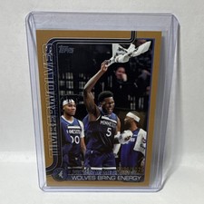 Topps 2025-26 Anthony Edwards Serial /2025 Wolves Bring Energy #287
