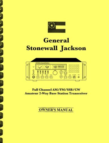 General Stonewall Jackson Base Station Transceiver OWNER'S MANUAL