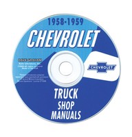 1958-59 Chevy Truck Shop Manual Cd 1958-59 Chevy Truck Shop Manual Cd