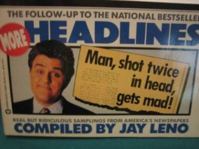 More Headlines - Paperback By Leno, Jay - VERY GOOD