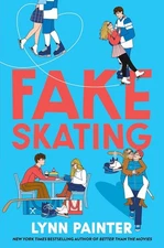 Fake Skating ( Paperback ) by lynn painter