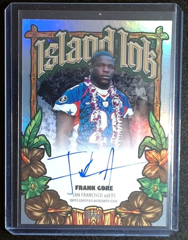Topps 2026 Flagship Football Island Ink Auto Frank Gore 49ers #II-FG