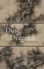 Dust and Dragons 9781594980992 by Jacques, Rob