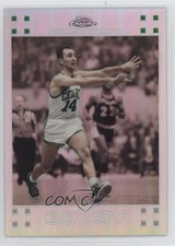 2007-08 Topps Chrome Refractor 122/999 Bob Cousy #46 HOF 8d4