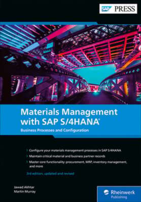 Materials Management with SAP S/4hana: Business Processes and Configuration: New