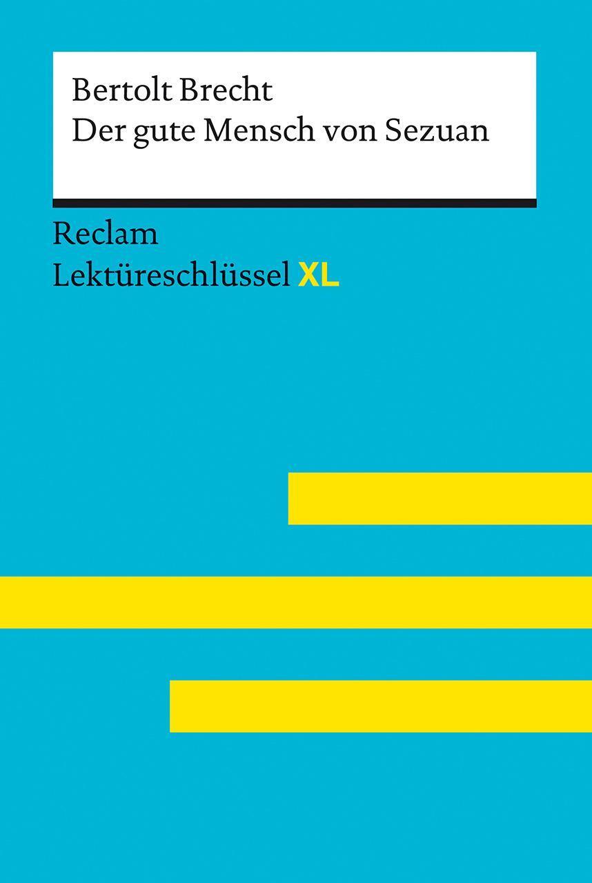 Thumbnail - Der Gute Mensch Von Sezuan Von Bertolt Brecht: Lektüreschlüssel Mit