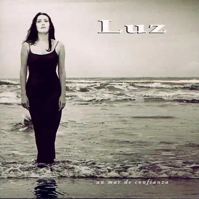 Luz Casal - Un Mar de Confianza