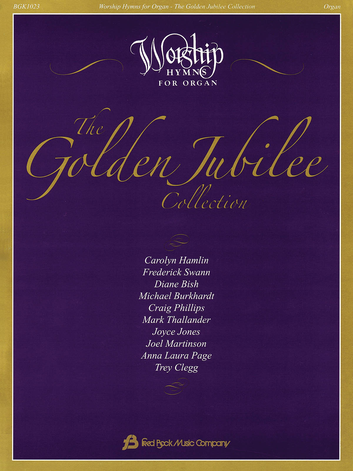 The Golden Jubilee Collection for Organ Solo Sheet Music Worship Hymns Book