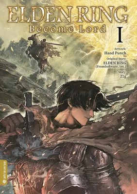 Elden Ring - Become Lord 01 | FromSoftware Inc. (u. a.) | Taschenbuch | 168 S.