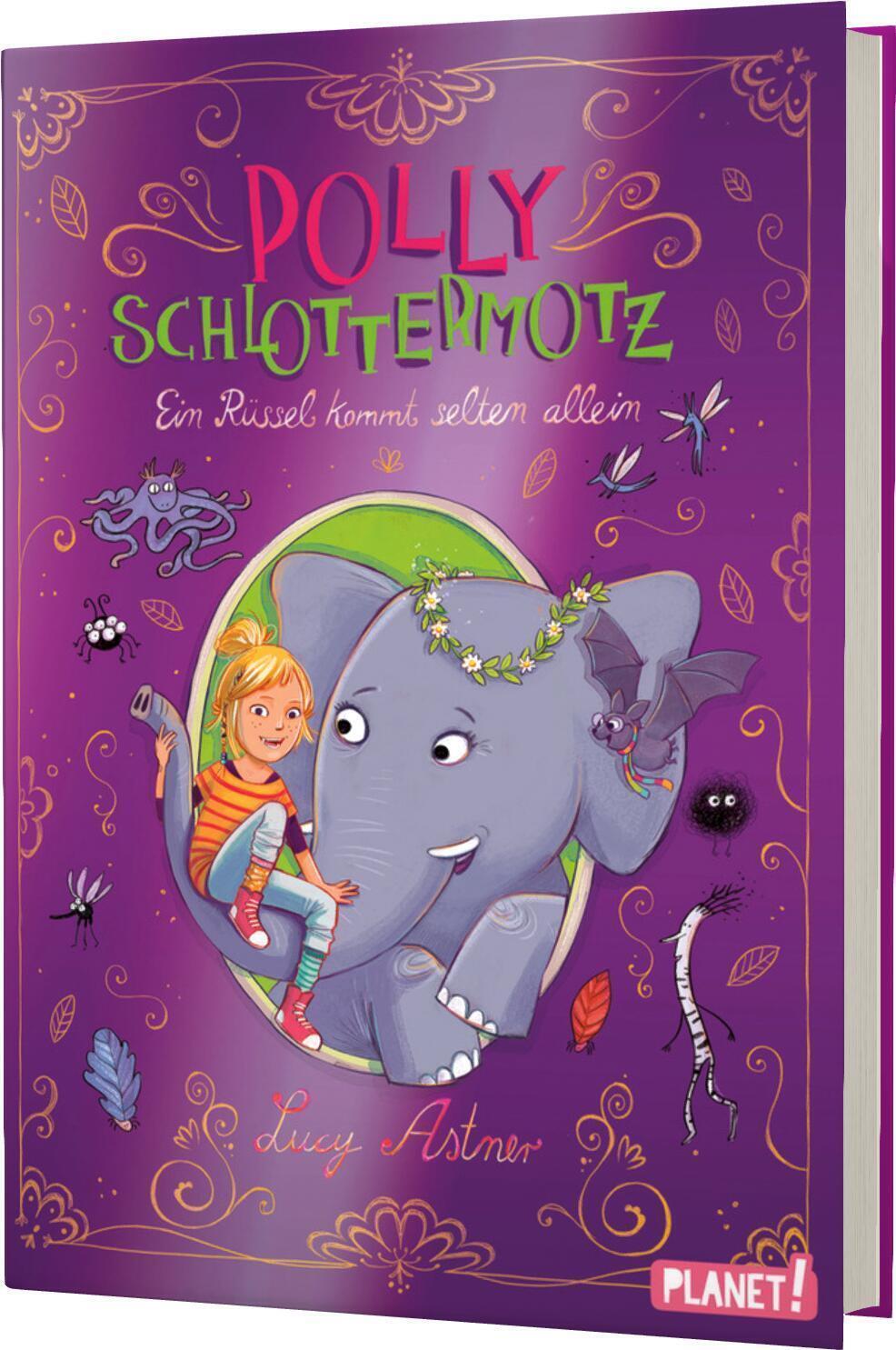 Thumbnail - Polly Schlottermotz 2: Ein Rüssel Kommt Selten Allein | Lucy Astner |