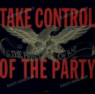 B.G. The Prince Of Rap - Take Control Of The Party 7'' (VG/VG) .