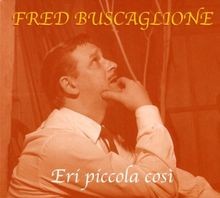 Eri Piccola Cosi von Buscaglione,Fred | CD | Zustand sehr gut