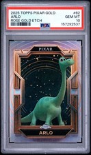 2025 TOPPS PIXAR GOLD 62 ARLO ROSE GOLD ETCH 5/5 💎 PSA 10